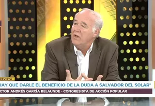 García Belaunde sobre Salvador del Solar: "Hay que darle el beneficio de la duda"