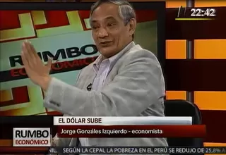 Gonzáles Izquierdo: Alza del dólar ayudará a estabilizar la economía peruana