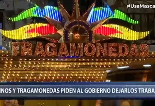 Gremio de casinos y tragamonedas pide al Gobierno reiniciar actividades
