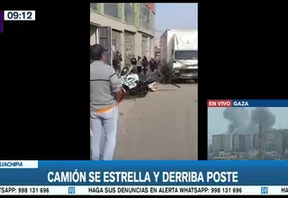 Huachipa: Camión se estrelló y derribó poste