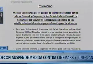Indecopi suspende medida contra Cinemark y Cineplanet por consumo de alimentos