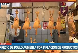 INEI: Precio del pollo aumenta por inflación de productos
