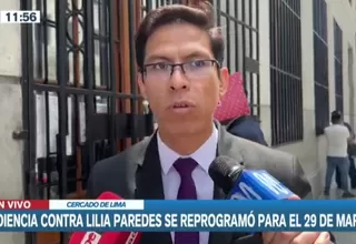 Jorge García sobre Lilia Paredes: Hay intención de dilatar la audiencia de prisión preventiva
