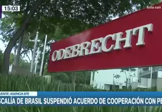 [VIDEO] Lava Jato: Fiscalía de Brasil suspendió acuerdo de cooperación con Perú