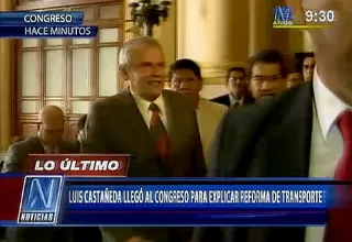 Luis Castañeda llegó al Congreso para explicar reforma de transporte
