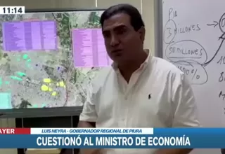 Luis Neyra: El Gobierno no ha transferido ni un sol a la Región Piura