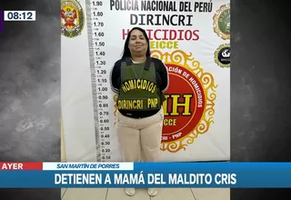 Maldito Cris: Madre de delincuente abatido fue detenida en San Martín de Porres