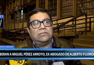 Miguel Pérez Arroyo: exabogado de Alberto Fujimori fue puesto en libertad