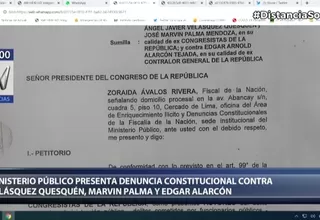 Zoraida Ávalos presenta denuncia constitucional contra Velásquez Quesquén, Marvin Palma y Edgar Alarcón