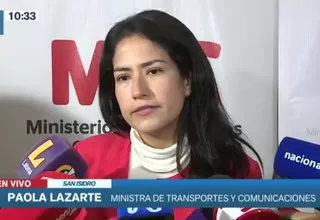 Ministra Lazarte: Queremos robustecer la ATU, que tenga resultados