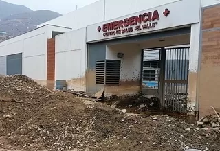 Minsa: al menos 859 centros de salud terminaron afectados por lluvias y huaicos