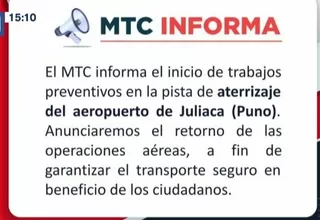 MTC anuncia trabajos preventivos en pista de aterrizaje del aeropuerto de Juliaca