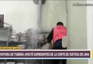 Rotura de tubería afectó expedientes de la Corte Superior de Justicia de Lima 