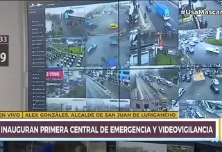 San Juan de Lurigancho: Inauguran primera central de emergencia y videovigilancia