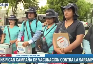 San Juan de Lurigancho: Intensifican campaña de vacunación contra el sarampión