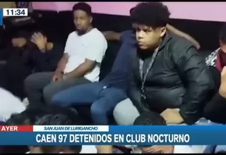 San Juan de Lurigancho: Policía detuvo a 97 personas en club nocturno