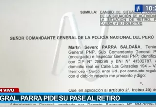 El general PNP Martín Parra pidió su pase al retiro