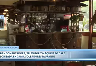 Surco: delincuentes roban en restaurante y se llevan cosas valorizadas en S/25 mil  