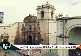 Tiempo de Leer: Hay Festival se desarrollará en Arequipa del 8 al 11 de noviembre