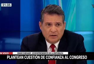 [VIDEO] Omar Chehade sobre cuestión de confianza: Es una facultad exclusiva del Congreso