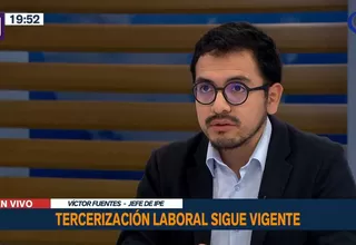 [VIDEO] Víctor Fuentes: Fallo de Indecopi deja temporalmente sin efecto la norma que prohibe la tercerización laboral