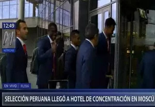 La selección peruana llegó a Moscú para disputar el Mundial Rusia 2018