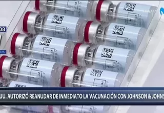 COVID-19: EE. UU. autoriza reanudar vacunación con Johnson & Johnson