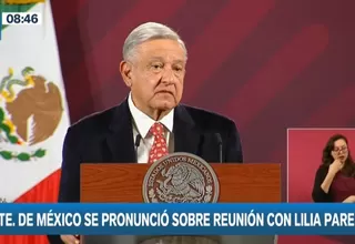 López Obrador: Lilia Paredes vino a pedirme que no abandonemos a Pedro Castillo