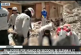 Arequipa: Muertos por huaico en Secocha se elevan a 17