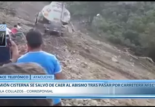 Ayacucho: Camión cisterna se salvó de caer a un abismo tras constantes lluvias