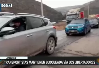 Ayacucho: Transportistas bloquearon la Vía Los Libertadores