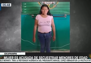 Oxapampa: Policía capturó a mujer acusada de secuestrar a menores de edad