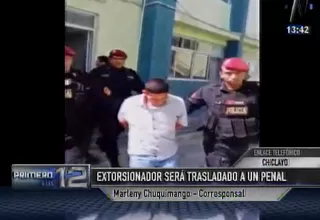 Chiclayo: capturan a extorsionador de la lista de los más buscados