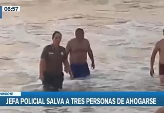 Chimbote: Jefa policial salvó a tres personas de ahogarse en playa
