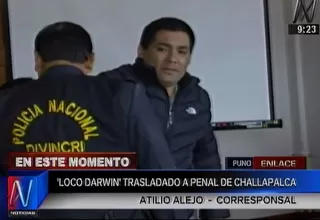Cusco: 'Loco Darwin' fue internado en el penal de Challapalca