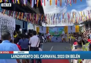 Iquitos: Lanzan el carnaval 2023 en Belén