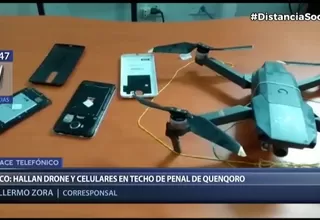 Personal del INPE encontró un dron y celulares en techo del penal de Quenqoro en el Cusco