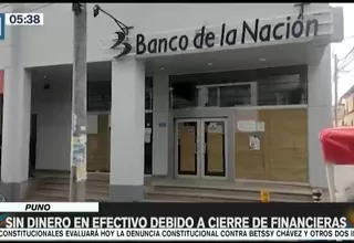 Puno: Cajeros de bancos están quedándose sin billetes