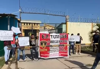 Tumbes: Trabajadores del INPE realizan protesta por incumplimiento de compromisos