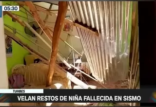 Tumbes: Velan restos de niña fallecida en sismo